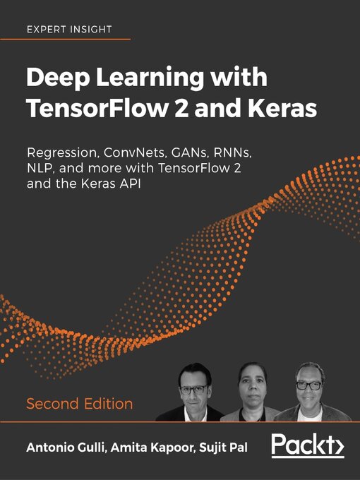 Title details for Deep Learning with TensorFlow 2 and Keras by Antonio Gulli - Wait list